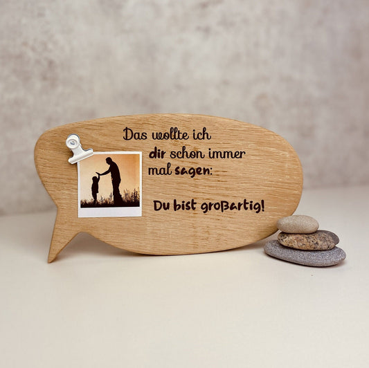 Holzschild Personalisiert | Geschenk mit Gravur | Aufsteller | Sprechblase | Danksagung | aus Eiche mit Namen